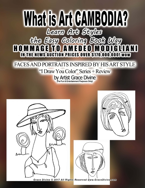 What is Art CAMBODIA? Learn Art Styles the Easy Coloring Book Way HOMMAGE TO AMEDEO MODIGLIANI IN TH