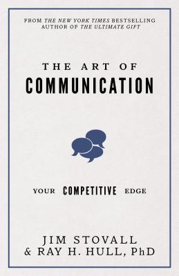 Art of Communication: Your Competitive Edge
