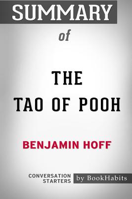  Summary of The Tao of Pooh by Benjamin Hoff: Conversation Starters