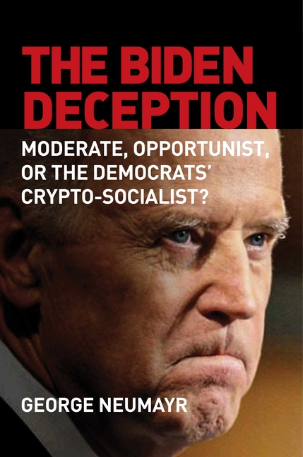 Biden Deception: Moderate, Opportunist, or the Democrats' Crypto-Socialist?