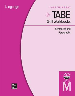 Tabe Skill Workbooks Level M: Sentences and Paragraphs - 10 Pack