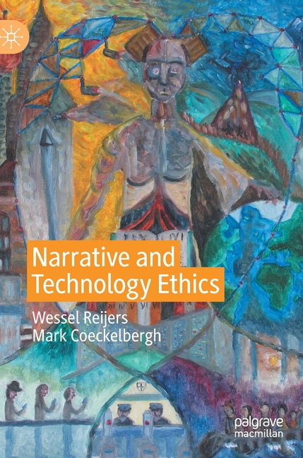  Narrative and Technology Ethics (2020)