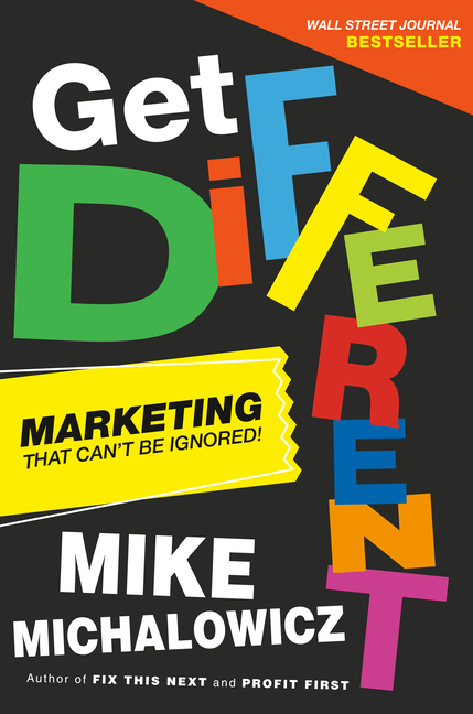 Get Different Marketing That Can't Be Ignored!
