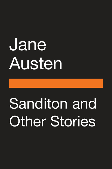  Sanditon and Other Stories