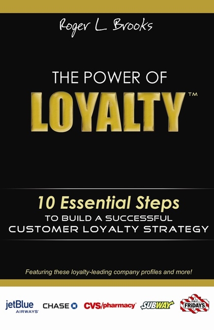 Power of Loyalty: 10 Essential Steps to Build a Successful Customer Loyalty Strategy