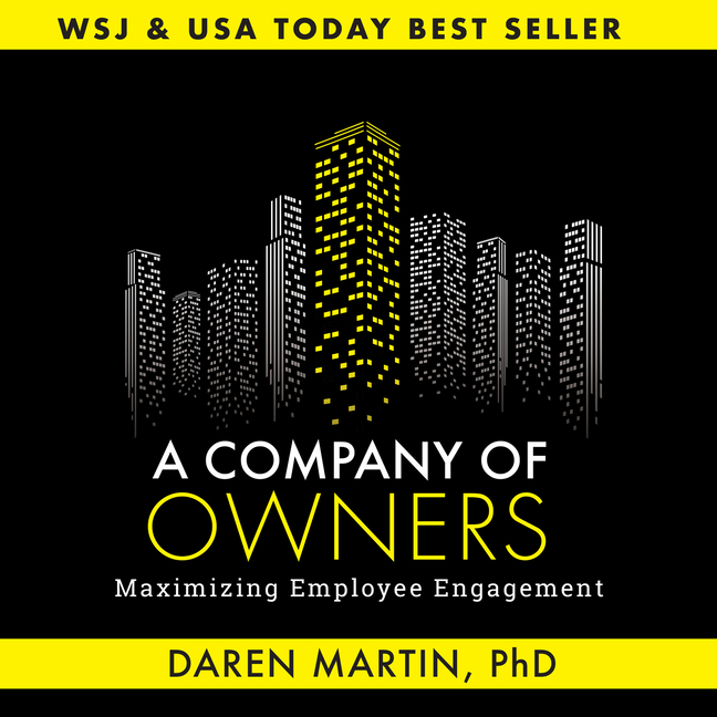 Company of Owners: Maximizing Employee Engagement