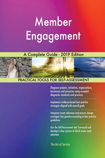 Member Engagement A Complete Guide - 2019 Edition