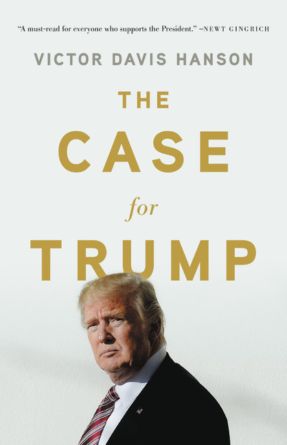The Case for Trump (Revised)