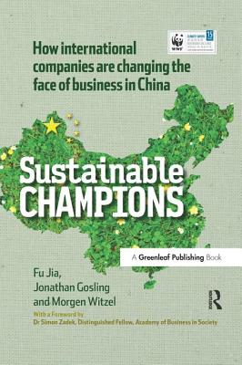 China Edition - Sustainable Champions: How International Companies Are Changing the Face of Business in China