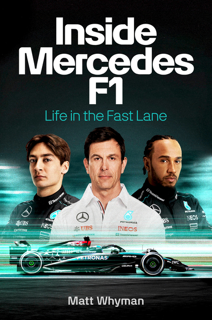  Inside Mercedes F1: Life in the Fast Lane