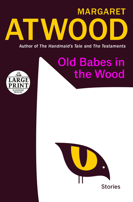  Old Babes in the Wood: Stories