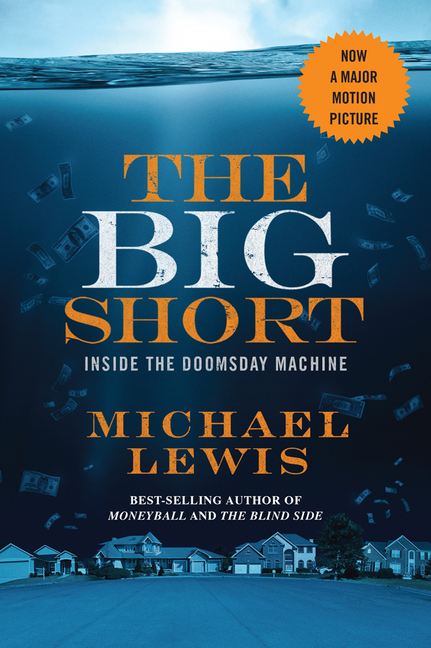 Big Short: Inside the Doomsday Machine