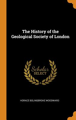 The History of the Geological Society of London