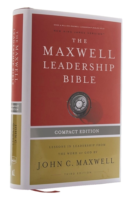 Nkjv, Maxwell Leadership Bible, Third Edition, Compact, Hardcover, Comfort Print Holy Bible, New Kin