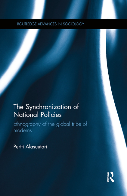 The Synchronization of National Policies: Ethnography of the Global Tribe of Moderns