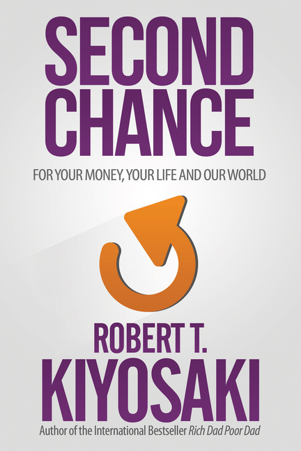 Second Chance: For Your Money, Your Life and Our World