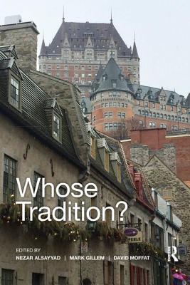 Whose Tradition?: Discourses on the Built Environment