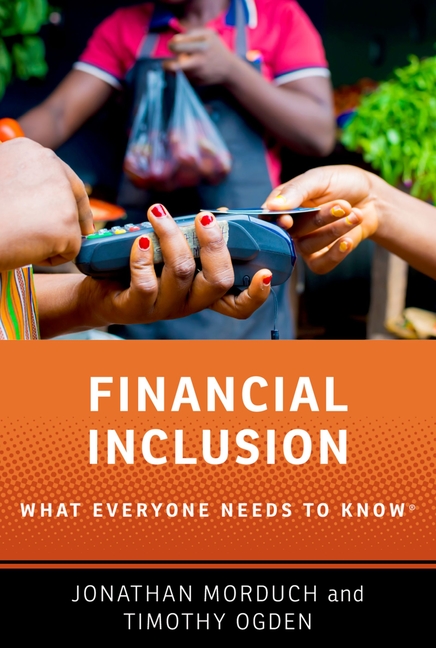 Financial Inclusion: What Everyone Needs to Know(r)