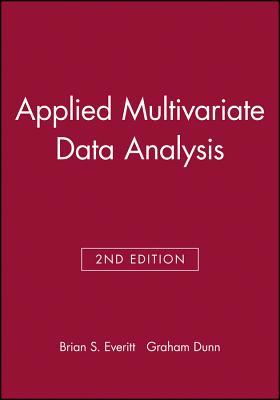 Applied Multivariate Data Analysis (Revised)