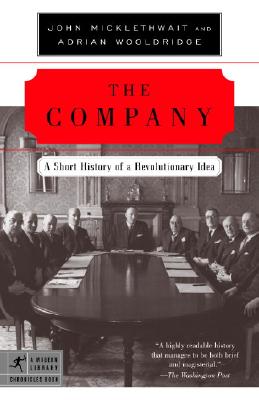 Company A Short History of a Revolutionary Idea