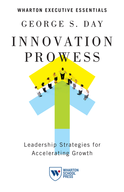 Innovation Prowess: Leadership Strategies for Accelerating Growth