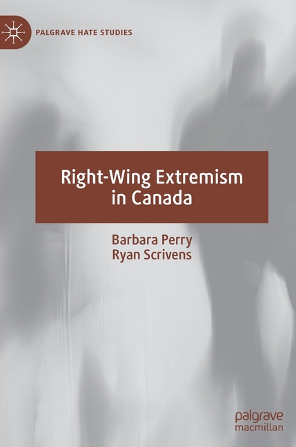 Right-Wing Extremism in Canada (2019)