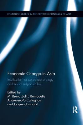 Economic Change in Asia: Implications for Corporate Strategy and Social Responsibility