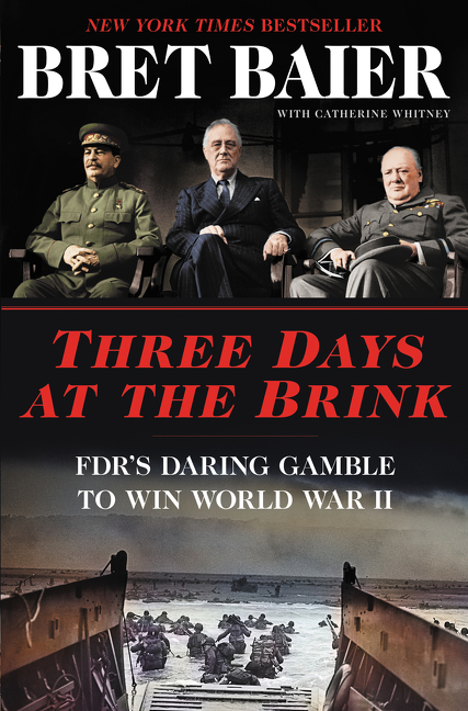 Three Days at the Brink: FDR's Daring Gamble to Win World War II