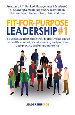 Fit For Purpose Leadership #1