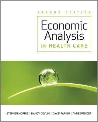 Economic Analysis in Healthcare (Revised)