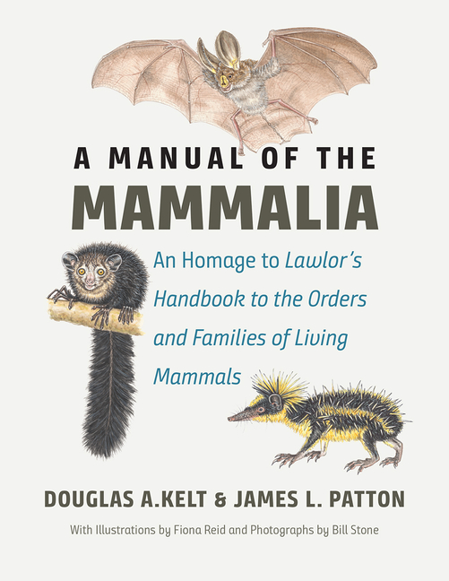 Manual of the Mammalia: An Homage to Lawlor's "Handbook to the Orders and Families of Living Mammals