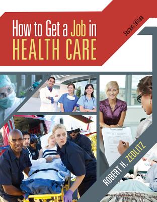 How to Get a Job in Health Care