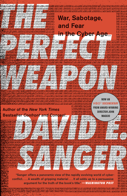 Perfect Weapon: War, Sabotage, and Fear in the Cyber Age