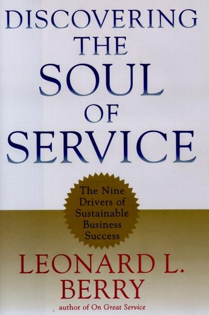  Discovering the Soul of Service