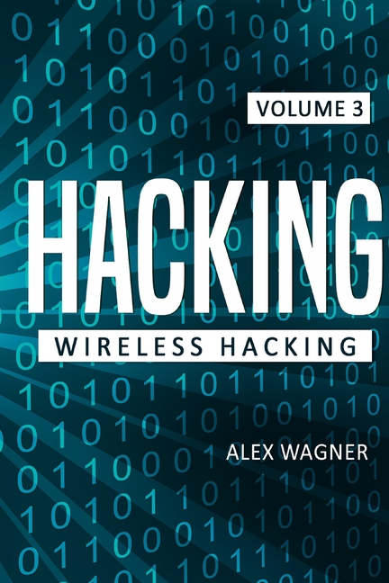  Hacking: Wireless Hacking