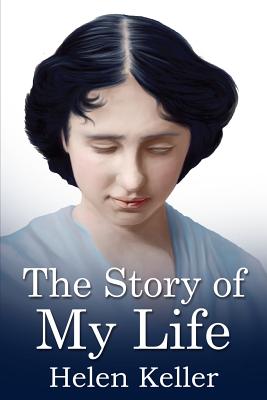 The Story of My Life: (Mockingbird Classics)