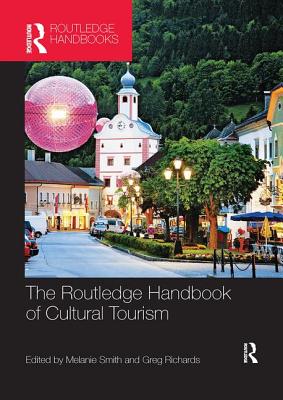 Routledge Handbook of Cultural Tourism