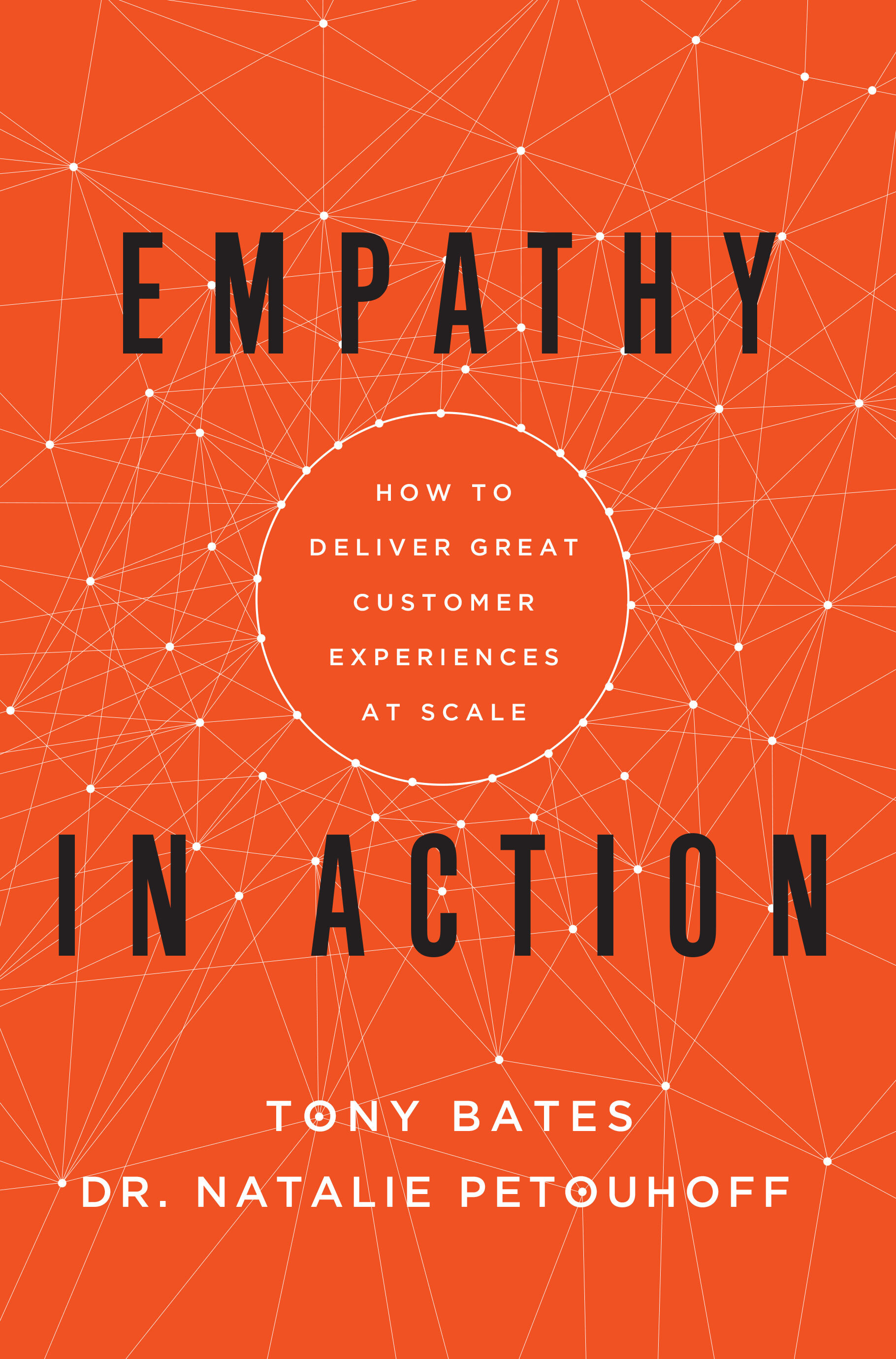 Empathy in Action How to Deliver Great Customer Experiences at Scale