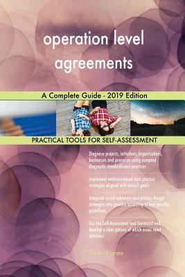 operation level agreements A Complete Guide - 2019 Edition