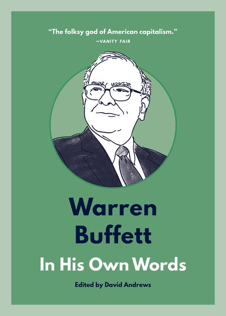 Warren Buffett In His Own Words