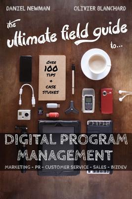Ultimate Field Guide to Digital Program Management