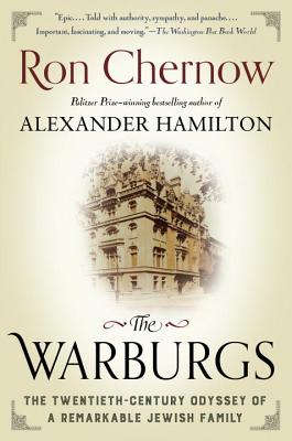 Warburgs The Twentieth-Century Odyssey of a Remarkable Jewish Family