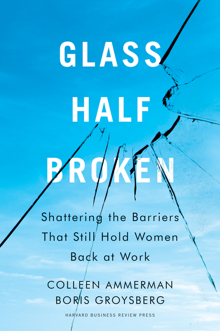  Glass Half-Broken: Shattering the Barriers That Still Hold Women Back at Work