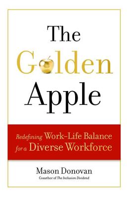 Golden Apple: Redefining Work-Life Balance for a Diverse Workforce