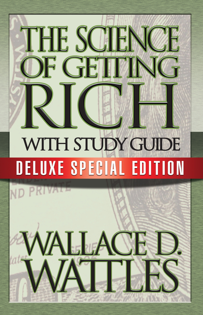 Science of Getting Rich with Study Guide: Deluxe Special Edition