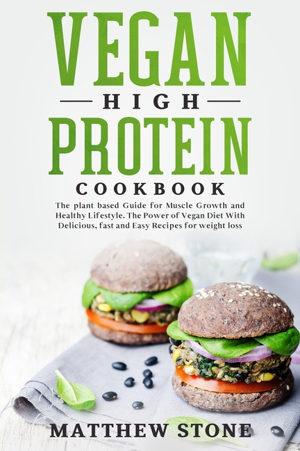  Vegan high protein cookbook