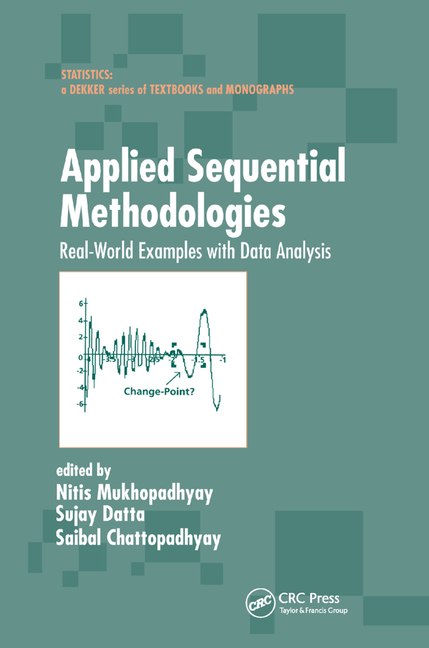 Applied Sequential Methodologies: Real-World Examples with Data Analysis