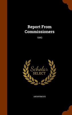 Report From Commissioners: 1843