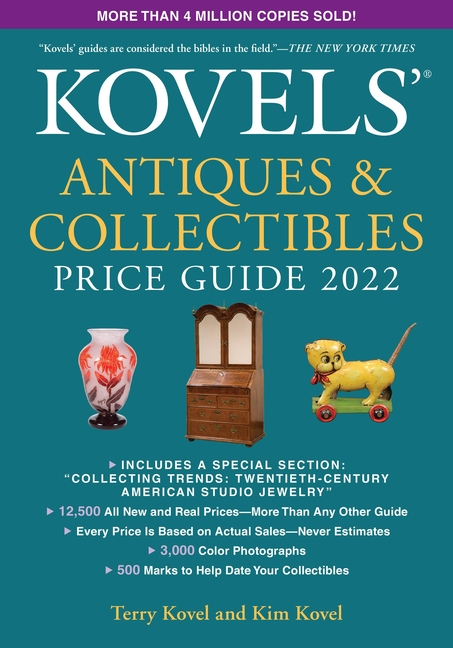  Kovels' Antiques and Collectibles Price Guide 2022