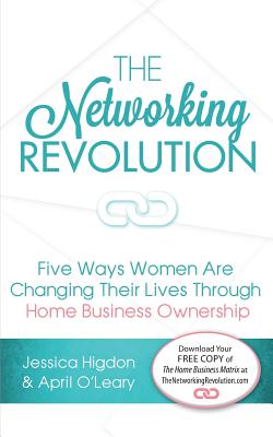 Networking Revolution: Five Ways Women Are Changing Their Lives Through Home Business Ownership